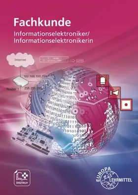 Burgmaier / Dehler / Häberle |  Fachkunde Informationselektroniker/Informationselektronikerin | Buch |  Sack Fachmedien