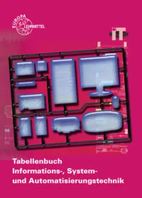 Burgmaier / Freyer / Gomber |  Tabellenbuch Informations-, System- und Automatisierungstechnik | Buch |  Sack Fachmedien