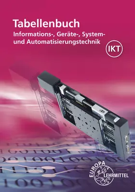 Burgmaier / Schmid / Freyer |  Tabellenbuch Informations-, Geräte-, System- und Automatisierungstechnik | Buch |  Sack Fachmedien
