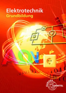 Bumiller / Burgmaier / Winter |  Elektrotechnik Grundbildung | Buch |  Sack Fachmedien