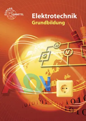 Bumiller / Burgmaier / Eichler |  Elektrotechnik Grundbildung | Buch |  Sack Fachmedien
