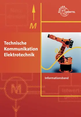 Gebert / Häberle / Jöckel |  Technische Kommunikation Elektrotechnik Informationsband | Buch |  Sack Fachmedien