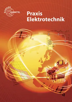 Braukhoff / Feustel / Käppel |  Praxis Elektrotechnik | Buch |  Sack Fachmedien