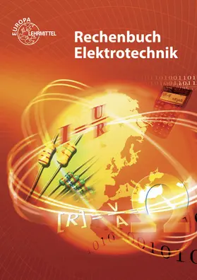 Eichler / Feustel / Isele |  Rechenbuch Elektrotechnik | Buch |  Sack Fachmedien