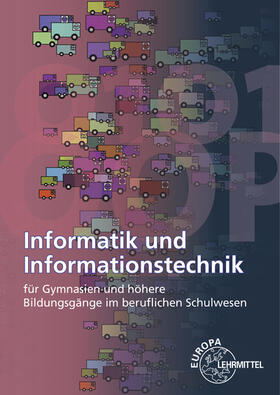 Bär / Schiemann / Bischofberger | Informatik und Informationstechnik | Buch | 978-3-8085-3499-1 | sack.de