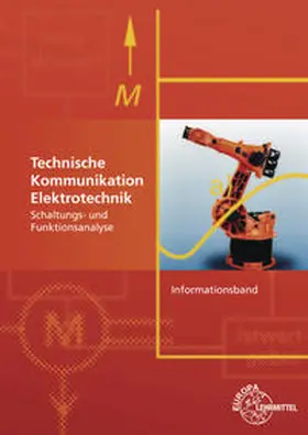 Gebert / Häberle / Jöckel |  Technische Kommunikation Elektrotechnik Informationsband | Buch |  Sack Fachmedien
