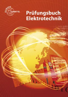 Bumiller / Burgmaier / Büssing |  Prüfungsbuch Elektrotechnik | Buch |  Sack Fachmedien