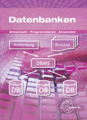 Dehler / Hardy / Troßmann | Datenbanken | Buch | 978-3-8085-3609-4 | sack.de