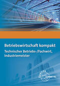 Burgmaier / Troßmann / Münch |  Betriebswirtschaft kompakt | Buch |  Sack Fachmedien