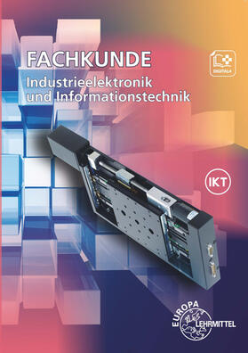 Buchholz / Gomber / Grimm | Fachkunde Industrieelektronik und Informationstechnik | Buch | 978-3-8085-3714-5 | sack.de