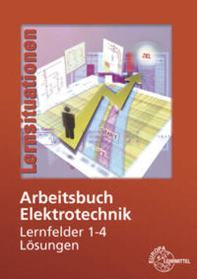 Burgmaier / Eichler / Feustel | Lösungen zu 37469 | Buch | 978-3-8085-3787-9 | sack.de