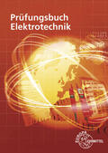 Bumiller / Burgmaier / Tkotz |  Prüfungsbuch Elektrotechnik | Buch |  Sack Fachmedien