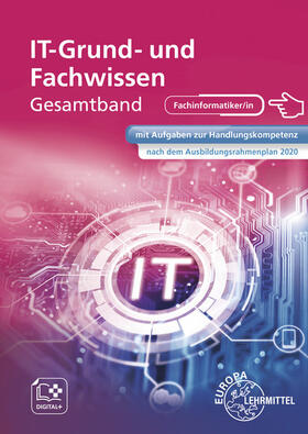 Dehler / Burgmaier / Grimm | IT Grund- und Fachwissen Gesamtband | Buch | 978-3-8085-3949-1 | sack.de