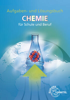 Ignatowitz | Aufgaben und Lösungen zu 70512: Chemie für Schule und Beruf | Buch | 978-3-8085-3987-3 | sack.de