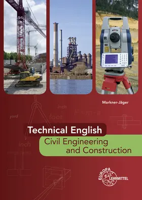 Markner-Jäger |  Technical English - Civil Engineering and Construction | Buch |  Sack Fachmedien