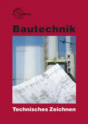 Frey / Herrmann / Kuhn |  Bautechnik Technisches Zeichnen | Buch |  Sack Fachmedien