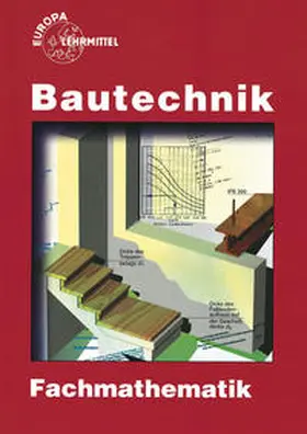 Frey / Hellmuth / Herrmann |  Fachmathematik Bautechnik | Buch |  Sack Fachmedien