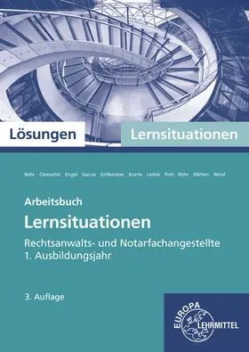 Behr / Röhr / Cleesattel |  Lösungen zu 72009: Rechtsanwalts- und Notarfachangestellte Lernsituationen | Buch |  Sack Fachmedien