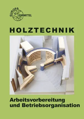 Neugebauer / Werning | Arbeitsvorbereitung und Betriebsorganisation | Buch | 978-3-8085-4315-3 | www.sack.de