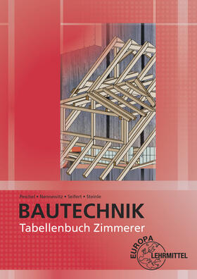 Nennewitz / Peschel / Seifert |  Tabellenbuch Zimmerer | Buch |  Sack Fachmedien