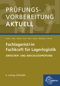 Berthel / Colbus / Eckstein |  Prüfungsvorbereitung aktuell - Fachlagerist/-in Fachkraft für Lagerlogistik | Buch |  Sack Fachmedien