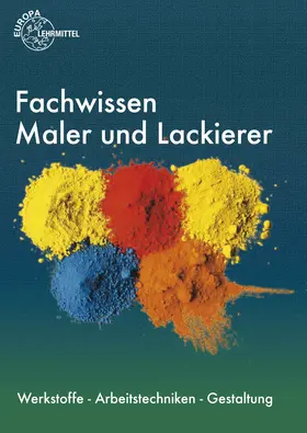 Grebe / Leeuw / Lütten |  Fachwissen Maler und Lackierer | Buch |  Sack Fachmedien