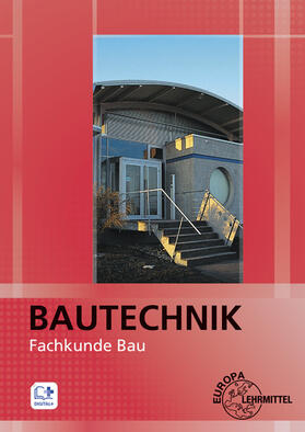 Ballay / Waibel / Traub | Bautechnik Fachkunde Bau | Buch | 978-3-8085-4484-6 | sack.de