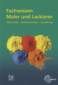 Lütten / Seeger / Sirtl |  Fachwissen Maler und Lackierer | Buch |  Sack Fachmedien