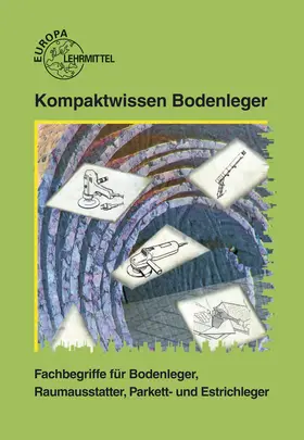 Friedrich |  Kompaktwissen Bodenleger | Buch |  Sack Fachmedien