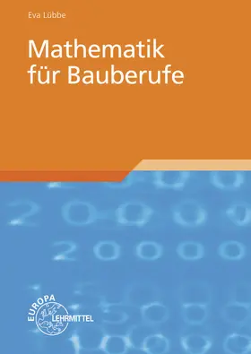 Lübbe |  Mathematik für Bauberufe | Buch |  Sack Fachmedien