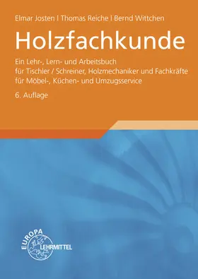 Josten / Reiche / Wittchen |  Holzfachkunde | Buch |  Sack Fachmedien