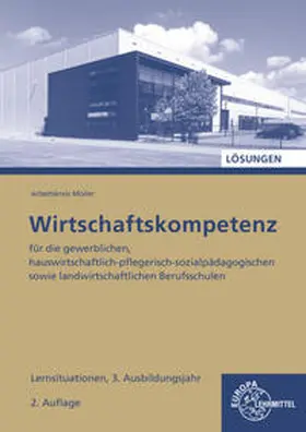 Felsch / Frühbauer / Krohn |  Lösungen zu 47274. Wirtschaftslehre | Buch |  Sack Fachmedien