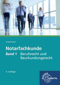 Lange-Parpart |  Notarfachkunde - Berufsrecht und Beurkundungsrecht | Buch |  Sack Fachmedien