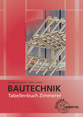 Jansen / Peschel / Nennewitz |  Tabellenbuch Zimmerer | Buch |  Sack Fachmedien