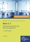 Ellies / Debus / Kramer |  Büro 2.1- Informationsband - 3. Ausbildungsjahr | Buch |  Sack Fachmedien