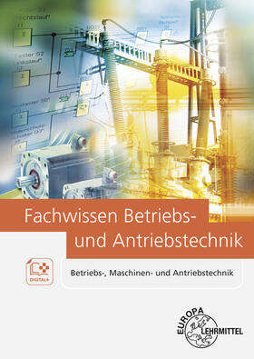 Fritsche / Häberle / Schmitt | Fachwissen Betriebs- und Antriebstechnik | Medienkombination | 978-3-8085-5008-3 | sack.de