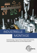 Kaufmann / Schmid / Kirchner |  Industrielle Montage | Buch |  Sack Fachmedien