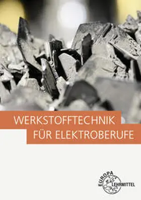 Kammer |  Werkstofftechnik für Elektroberufe | Buch |  Sack Fachmedien
