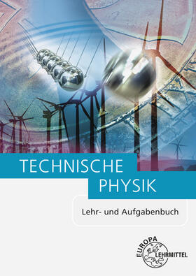 Bach / Jungblut / Maier | Technische Physik | Buch | 978-3-8085-5237-7 | sack.de