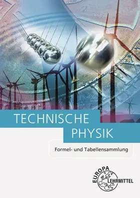 Bach / Jungblut / Maier |  Technische Physik Formel- und Tabellensammlung | Buch |  Sack Fachmedien
