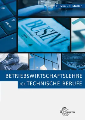 Fein / Müller |  Betriebswirtschaftslehre für technische Berufe | Buch |  Sack Fachmedien