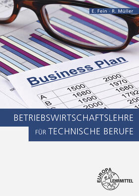 Fein / Müller | Betriebswirtschaftslehre für technische Berufe | Buch | 978-3-8085-5286-5 | sack.de