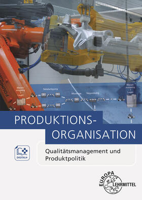 Holzberger / Schmid / Kirchner | Produktionsorganisation | Buch | 978-3-8085-5295-7 | sack.de