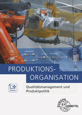 Holzberger / Schmid / Kirchner |  Produktionsorganisation | Buch |  Sack Fachmedien