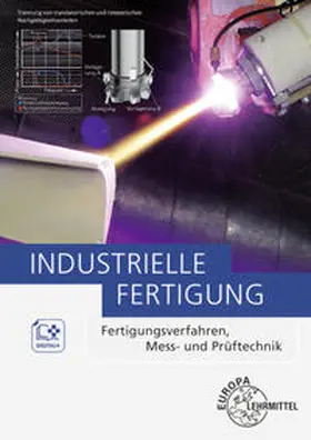 Behmel / Schmid / Dambacher |  Industrielle Fertigung | Buch |  Sack Fachmedien