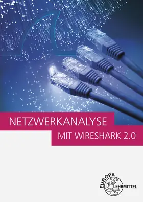 Hauser |  Netzwerkanalyse mit Wireshark 2.0 | Buch |  Sack Fachmedien