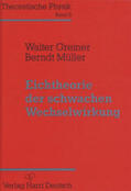 Greiner / Müller |  Theoretische Physik 8 | Buch |  Sack Fachmedien