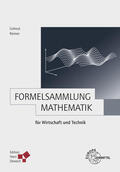 Gohout / Reimer |  Formelsammlung Mathematik für Wirtschaft und Technik | Buch |  Sack Fachmedien