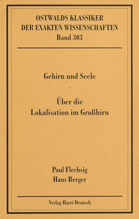 Flechsig / Berger / Duncker |  Gehirn und Seele /  Über die Lokalisation im Großhirn | Buch |  Sack Fachmedien