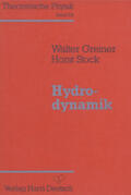 Greiner / Stock |  Theoretische Physik 02/A. Hydrodynamik | Buch |  Sack Fachmedien